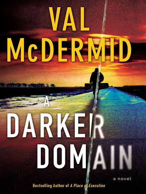 Title details for A Darker Domain by Val McDermid - Wait list